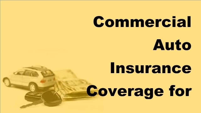 Driving Business Success: Unveiling the Power of Commercial Auto Insurance